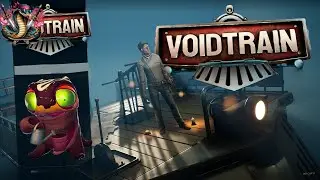 МЕЖПРОСТРАНСТВЕННЫЙ ПОЕЗД - Voidtrain Часть 2