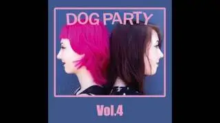Dog Party - Dead Guy