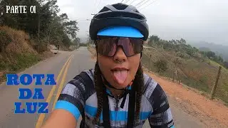 Rota da Luz (Parte 01)