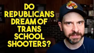 The Right-Wing Myth of Trans School Shooters