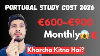 Study in Portugal 2026 | Portugal Study cost 2026 | Portugal living cost