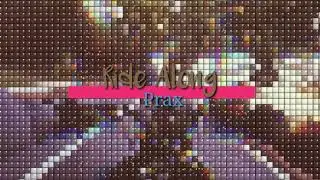 Prax - Ride Along