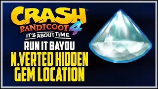 Run It Bayou N.Verted Hidden Gem Location - Crash Bandicoot 4