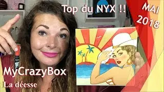 UNBOXING : MYCRAZYBOX MAI 2018 - La d&eacute;esse (Unboxing box beaut&eacute; par Sand Cook&Look)