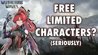 QUICK GUIDE: How YOU Can Get FREE FIVE STAR Characters in Wuthering Waves