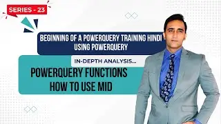 Can you use MID function in PowerQuery - Series 23