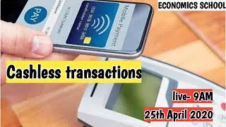 Live Class|12th Economics|Cashless Transactions