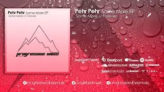 Pehr Pehr  - Forever [Progressive Vibes Light - PVM655L]