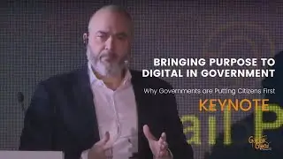 Why Governments are Putting Citizens First - Key Note
