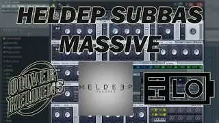HELDEEP SubBass in Massive [HI-LO , Oliver Heldens , Chocolate Puma] [FREE PRESET!]