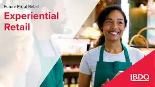 Future Proof Retail: Experiential Retail