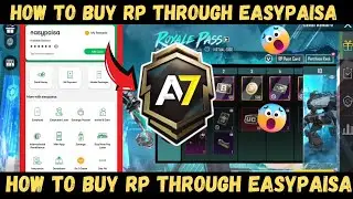 How To Buy A7 RP From EASYPAISA 😱| How To Buy PUBG ROYAL PASS FROM EASYPAISA