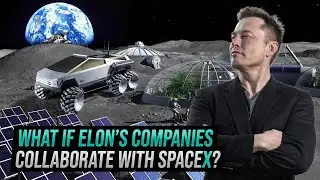 Elon Musk’s Master Plan To Colonize The Moon and Mars (SpaceX, Tesla, The Boring Company, Starlink)
