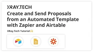 Create and Email Proposals from an Automated Template with Zapier and Airtable