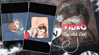 Santa Claus Girlfriend video editing 😍🎅 | Christmas Special Video Editing