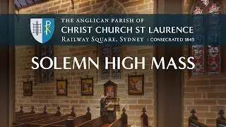 Lent 1 - Solemn High Mass - Sunday 22 February 2026 - 10:30 AM