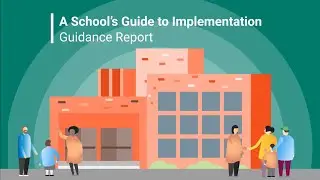 A School's Guide to Implementation