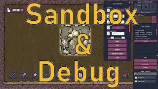 Oxygen Not Included - Tutorial Bites - Sandbox & Debug