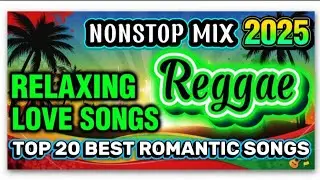 REGGAE MUSIC MIX 2025 🌞 SUMMER REGGAE PLAYLIST FOR RELAXATION AND PEACE