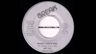 Hot Ice - Makin' Love's Fine (Instrumental) [Break Records] 1986 Boogie Funk 45