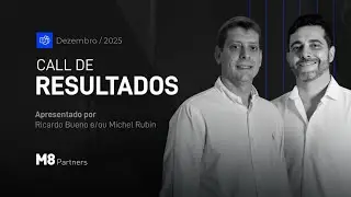 M8 Partners | Call de Resultados - Dezembro 2025