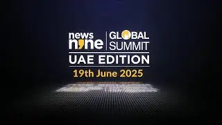 Countdown to Collaboration | India-UAE | News9 Global Summit 2025 UAE
