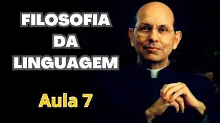 CRISE DA MODERNIDADE | Aula 7 - Filosofia da Linguagem