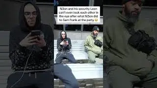 Neon and leon security guard cant look into eachothers eyes after what neon did to sam frank #n3on