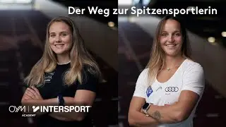 Der Weg zur Spitzensportlerin I Sophie Hediger & Charlotte Lingg