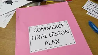 Commerce Final Lesson Plan || Topic - Business || Class - 11th ||