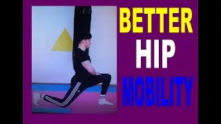 Better mobility in your hips
