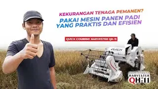 Mesin Panen Padi Mini Hasil Maxi Quick Combine Harvester QH 11 Harga Murah Kapasitas Besar