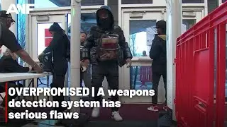 OVERPROMISED | Metro schools buying flawed weapons detection system