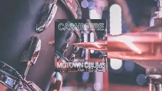 Cashmere feat. Rion S - Motown Drums (Official Audio)