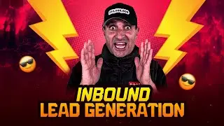 Inbound Lead Generation Explained