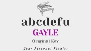 abcdefu - GAYLE (Original Key Karaoke) - Piano Instrumental Cover with Lyrics