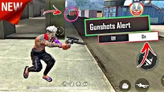 New Gunshot Alert ff 🤯 DON'T FORGET TO ON THIS OP SETTING IN FREE FIRE 🔥 garena free fire