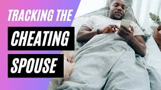 Tracking The Cheating Spouse #cheaters #infidelity