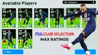 UPCOMING PSG CLUB SELECTION FEATURED PLAYERS MAX LEVEL RATINGS 😍100 RATED MBAPPE🔥 NEYMAR & ICARDI ❤