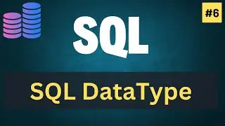 Data Type in SQL | SQL Tutorial In Hindi 6 #SQLTutorial #LearnSQL #SQLForBeginners