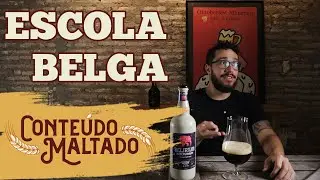 Escola Belga - Especial Escolas Cervejeiras | Conte&uacute;do Maltado