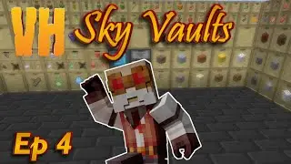 Major storage upgrade! - Vault Hunters Sky Vaults - Ep 4