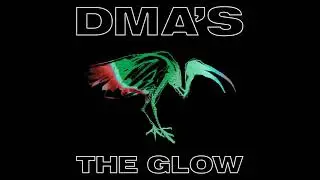 DMA'S - Never Before (Official Audio)