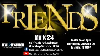 Friends | Herb O'Neal  | Mark 2:4