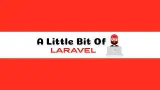 A Little Bit Of Laravel Channel
