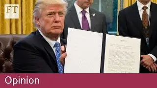 Trump's trades &ndash; Nafta and TPP | Opinion