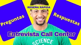 Entrevista Call Center - Preguntas y Respuestas