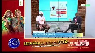 Ghana Prisons Service Launches &lsquo;Think Prisons 360&deg;&rsquo; Initiative | 24&ndash;28 November | Breakfast Daily