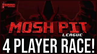 Isaac 4 Player Race feat. Sinvicta - Mosh Pit League Exhibition Race!