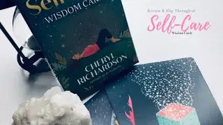 Self-Care Wisdom Cards | Review and Flip Through #selfcare #wisdom | ⭐⭐⭐⭐⭐